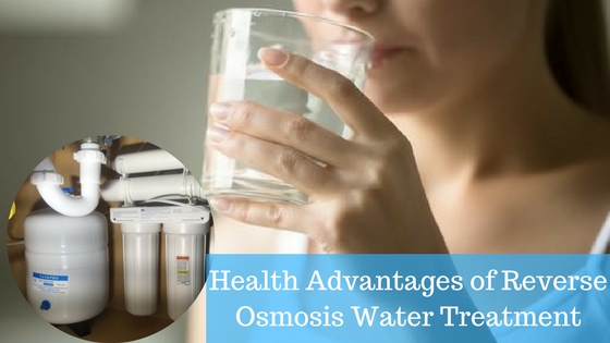 Advantages of Reverse Osmosis Water Treatment for Health