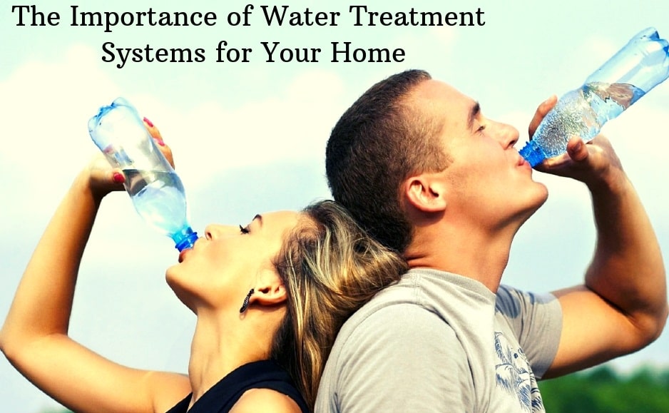 The Importance of Water Treatment Systems for Your Home