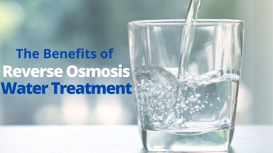 General & Health Advantages of Reverse Osmosis Water Treatment
